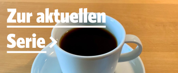 Zur aktuellen Serie